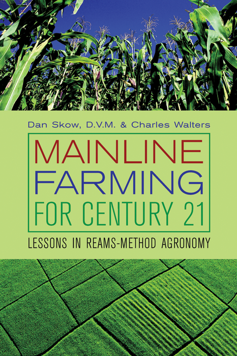Mainline Farming for Century 21 book cover. Tall corn stalks against blue sky, and aerial green farm plots.