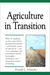 "Agriculture in Transition" book cover. Green combine harvester working in a farm field, harvesting golden crops.