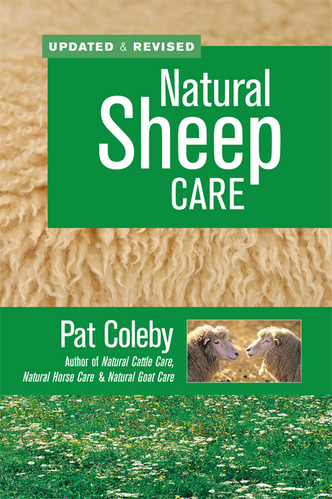 Natural Sheep Care book cover by Pat Coleby. Updated & Revised edition with two sheep, wool texture, and wildflowers.