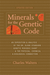"Minerals for the Genetic Code" book cover by Charles Walters, Updated Edition. Brown background with genetic sequences and molecular diagrams.