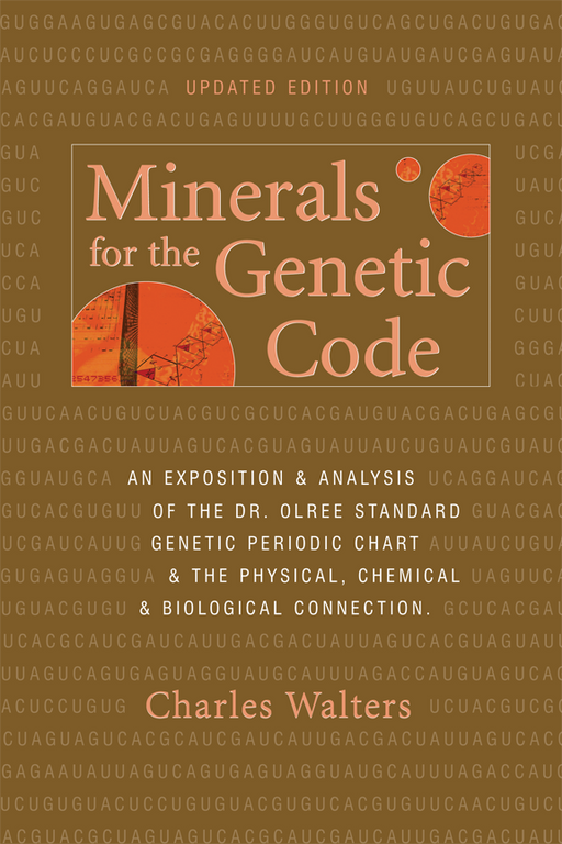"Minerals for the Genetic Code" book cover by Charles Walters, Updated Edition. Brown background with genetic sequences and molecular diagrams.