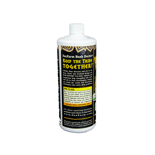FoxFarm Bush Doctor CAL-MAG plant nutrient, "Keep The Tribe Together!" on white bottle with black/gold label. Enhances plant health.