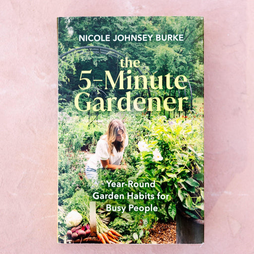 The 5-Minute Gardener by Nicole Johnsey Burke. Year-round garden for busy people. Woman, fresh carrots, beets, cabbage.