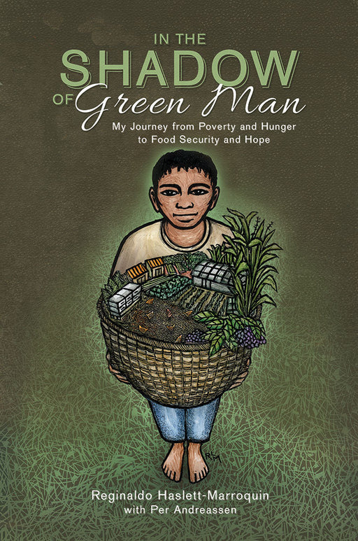 "In the Shadow of Green Man" book cover. Boy carries a basket of diverse crops, soil, and farm structures. Food security, regenerative agriculture.