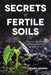 Secrets of Fertile Soils book cover. Green sprout in rich soil under starry sky. Humus for natural life, plant growth.