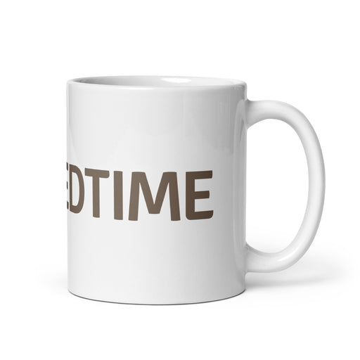 White ceramic coffee mug with brown "BEDTIME" text. Perfect for coffee, tea, or cozy drinks.
