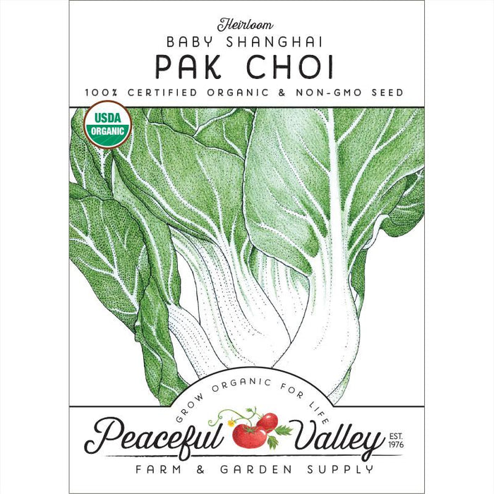 Heirloom Baby Shanghai Pak Choi organic seed packet. USDA Organic, non-GMO. Peaceful Valley Garden Supply.